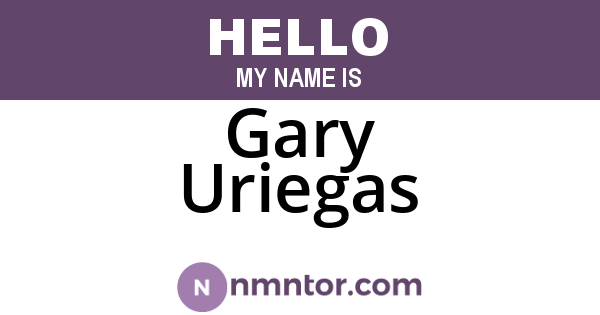 Gary Uriegas