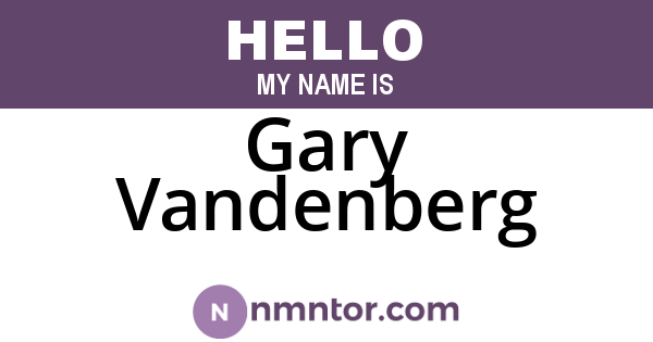 Gary Vandenberg