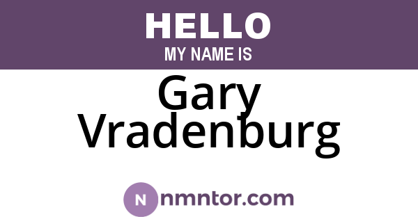 Gary Vradenburg