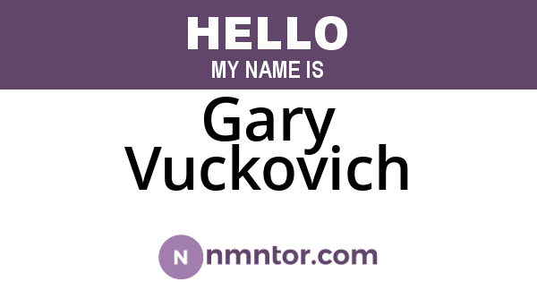 Gary Vuckovich