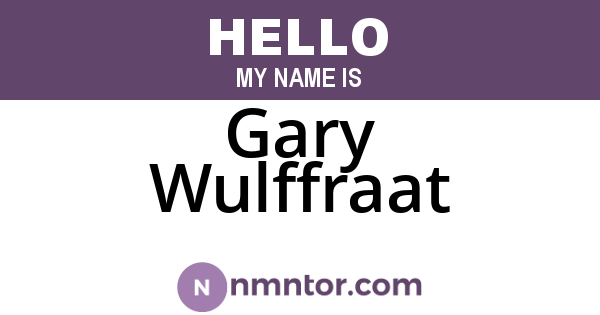 Gary Wulffraat