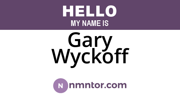 Gary Wyckoff