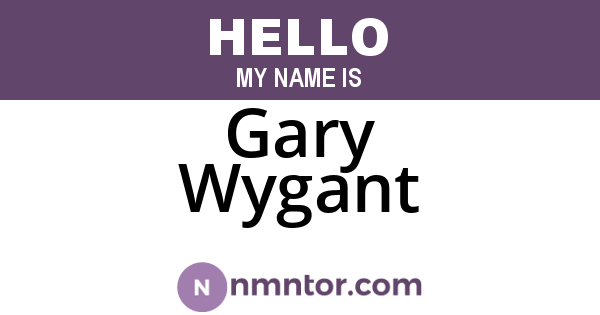 Gary Wygant
