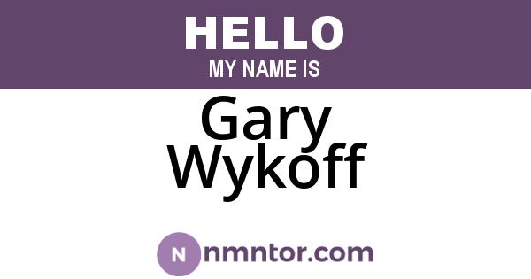 Gary Wykoff