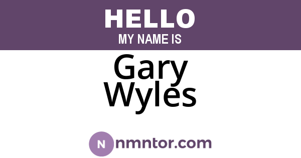 Gary Wyles