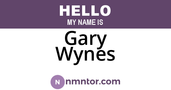 Gary Wynes