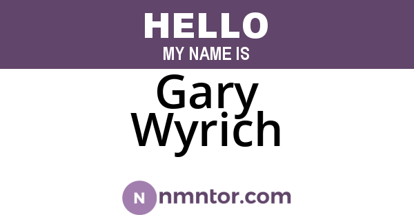 Gary Wyrich
