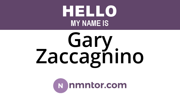 Gary Zaccagnino