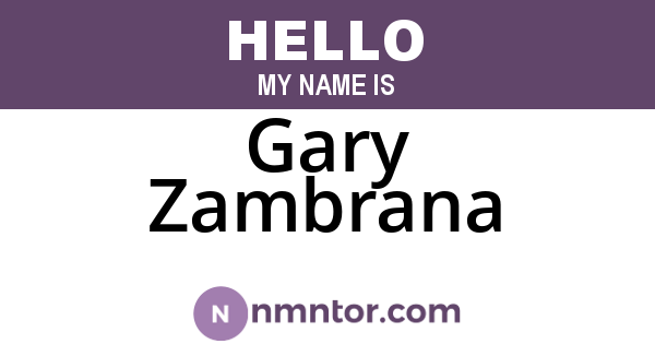 Gary Zambrana