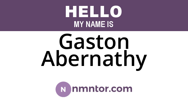 Gaston Abernathy