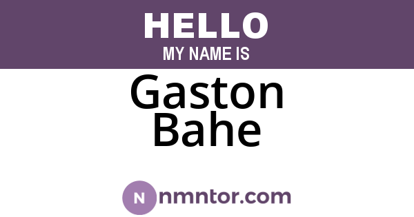 Gaston Bahe