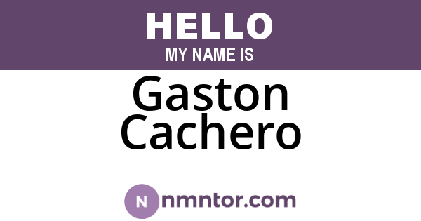 Gaston Cachero