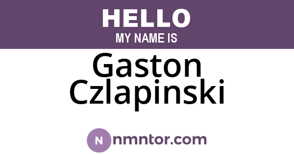 Gaston Czlapinski