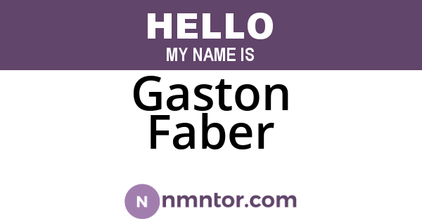 Gaston Faber