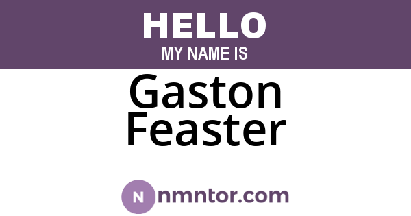 Gaston Feaster