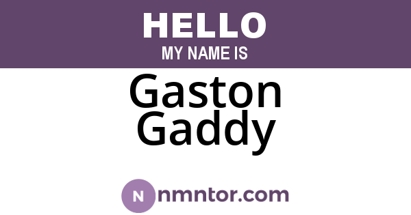 Gaston Gaddy