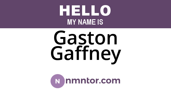 Gaston Gaffney
