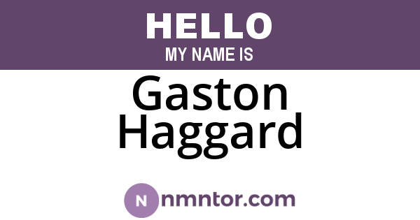 Gaston Haggard