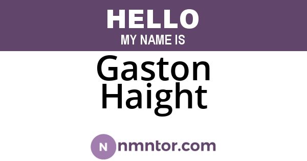 Gaston Haight