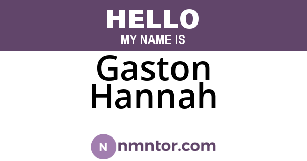 Gaston Hannah
