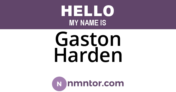 Gaston Harden