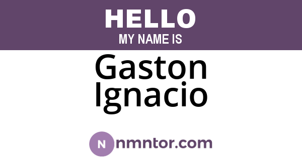 Gaston Ignacio