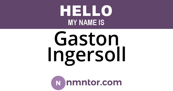 Gaston Ingersoll