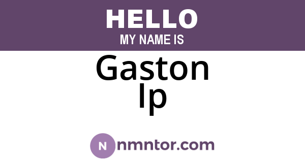 Gaston Ip