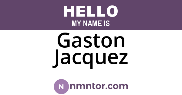 Gaston Jacquez