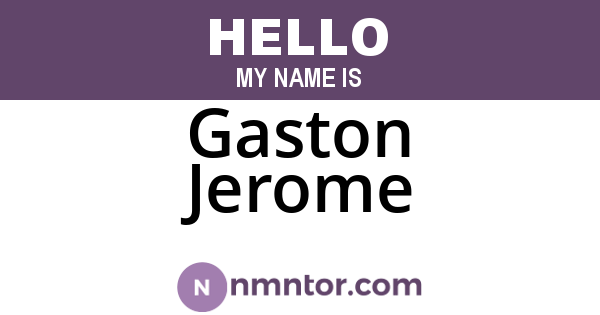 Gaston Jerome