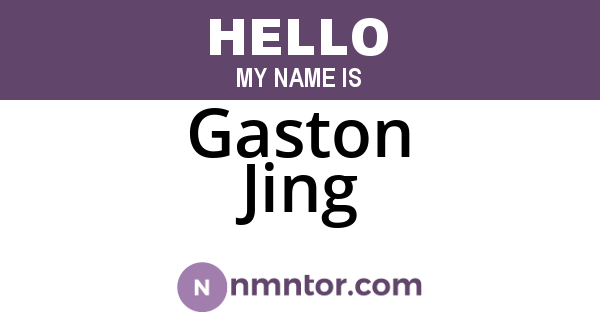 Gaston Jing