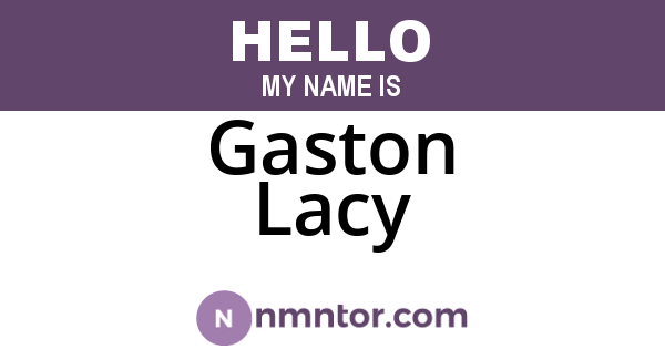 Gaston Lacy