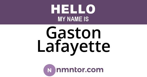 Gaston Lafayette