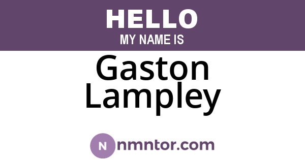 Gaston Lampley