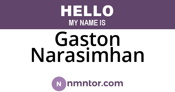 Gaston Narasimhan