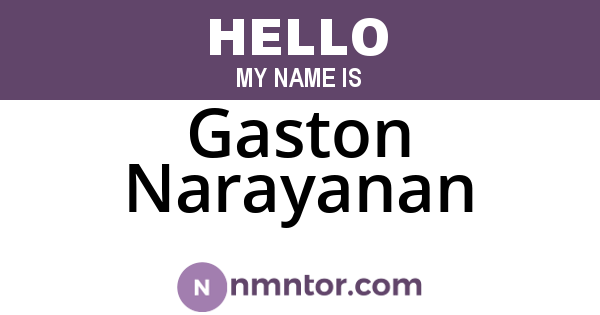 Gaston Narayanan