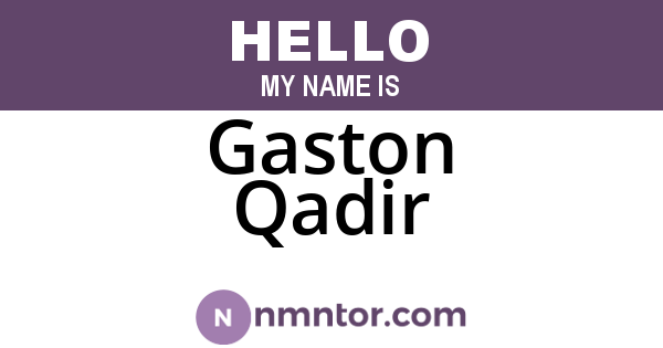Gaston Qadir