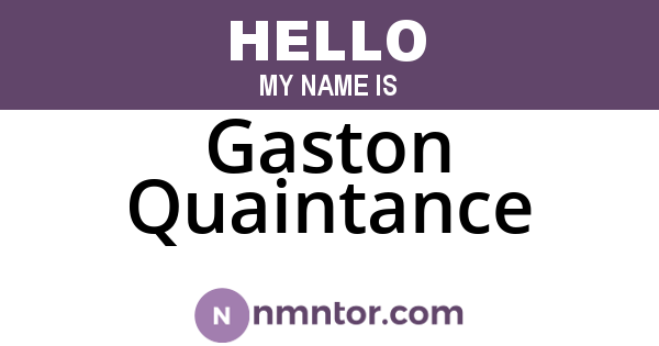 Gaston Quaintance