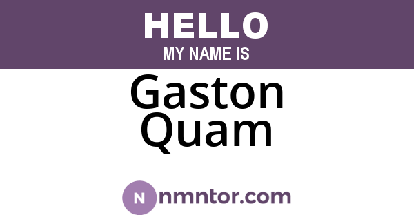 Gaston Quam