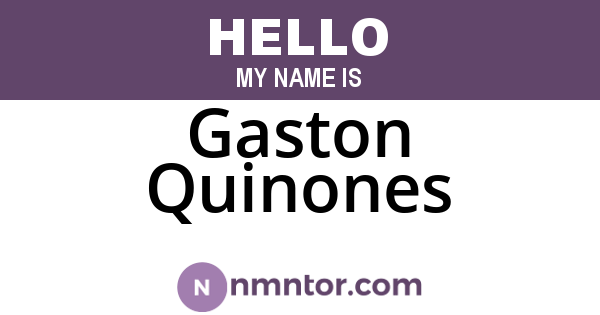 Gaston Quinones