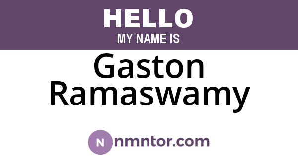 Gaston Ramaswamy