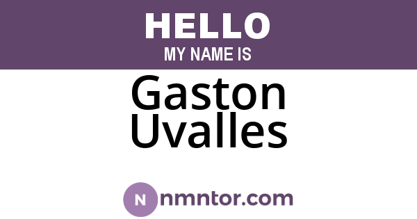 Gaston Uvalles