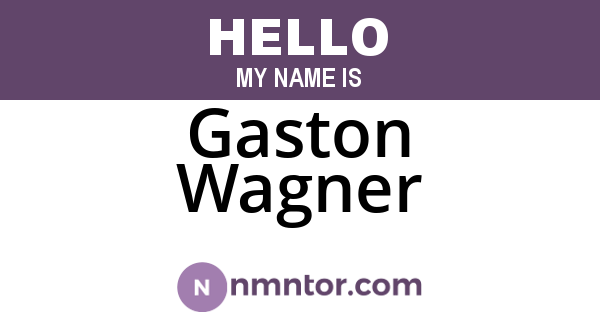 Gaston Wagner