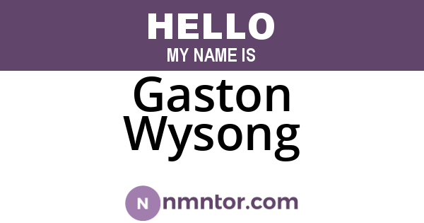 Gaston Wysong