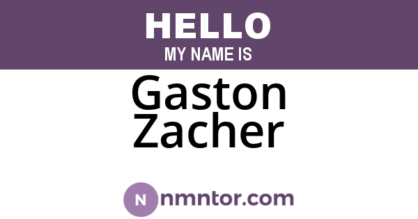 Gaston Zacher