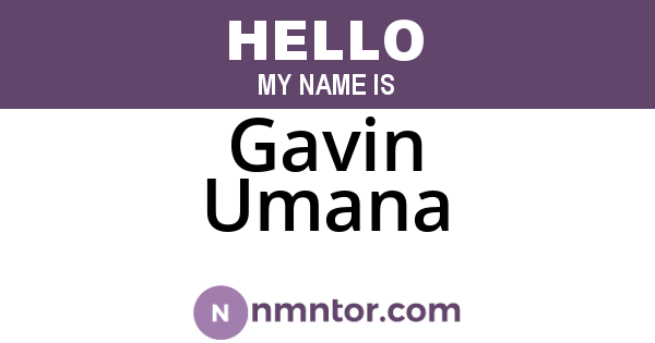Gavin Umana