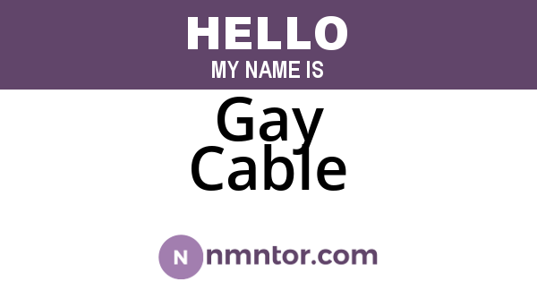 Gay Cable