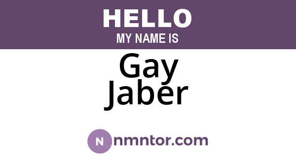 Gay Jaber
