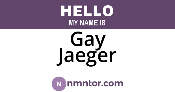 Gay Jaeger