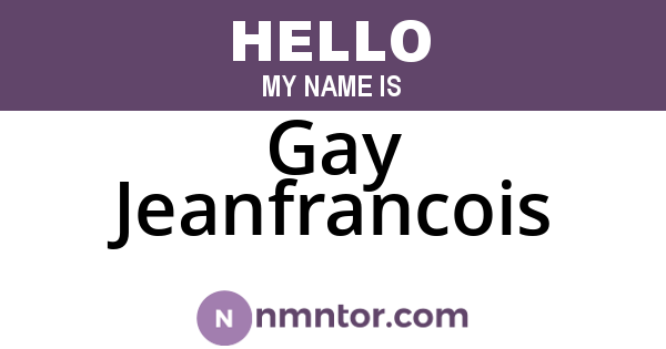 Gay Jeanfrancois